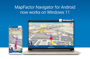MapFactor Navigator for Android now works on Windows 11!